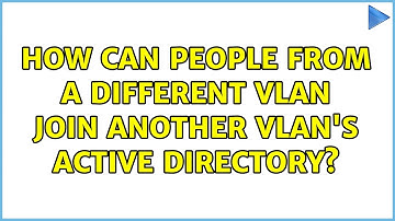 How can people from a different VLAN join another VLAN