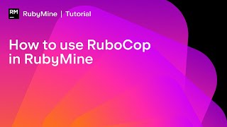 How to Use RuboCop in RubyMine