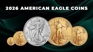 2026 American Eagle Gold and Silver Coins