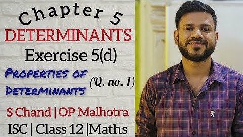 Determinants | Ex 5 (d) | Properties of Determinants | Class 12 | ISC | S Chand | OP Malhotra