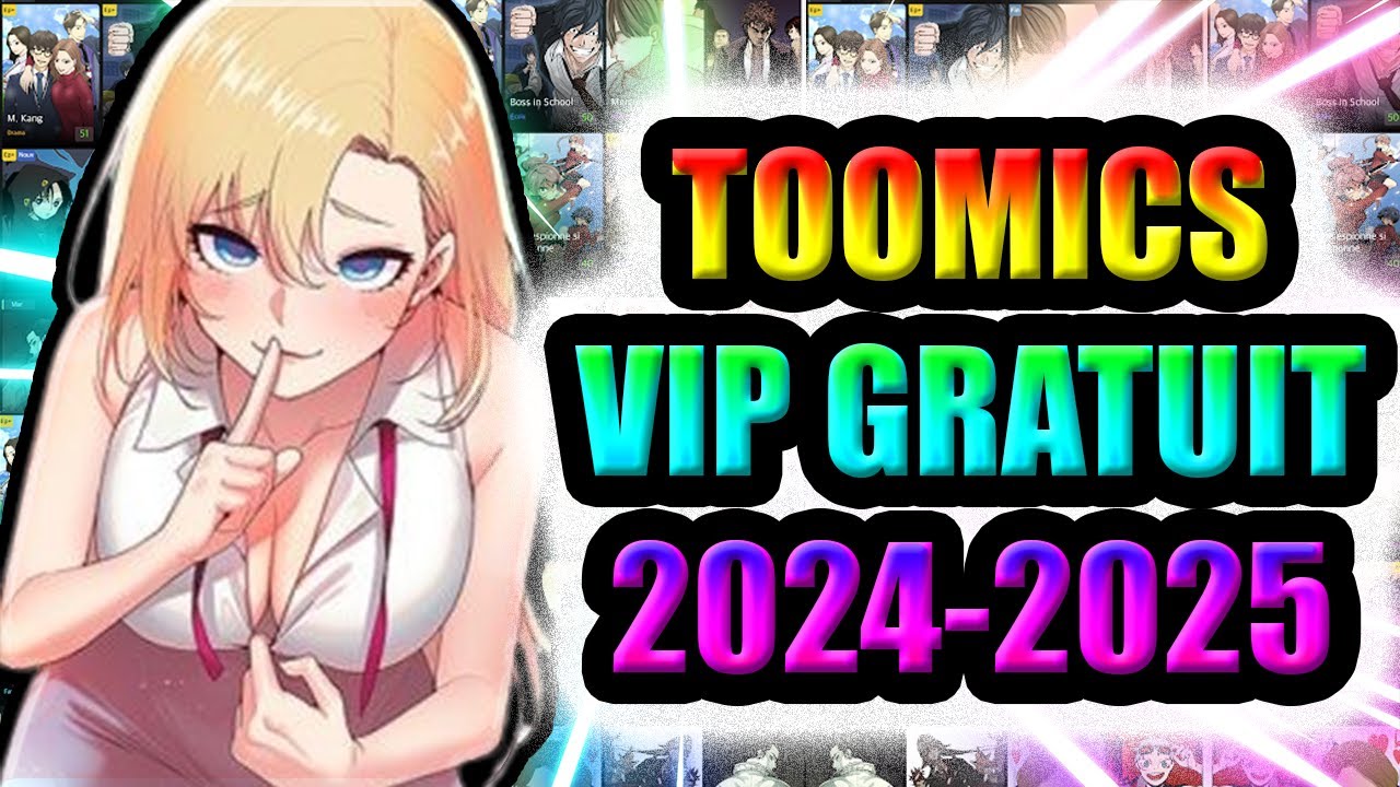 [TUTO 2024] MÉTHODE TOOMICS GRATUIT 2024 📚📱 COMMENT AVOIR LE VIP