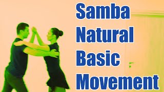 Natural Basic Movement |Samba|