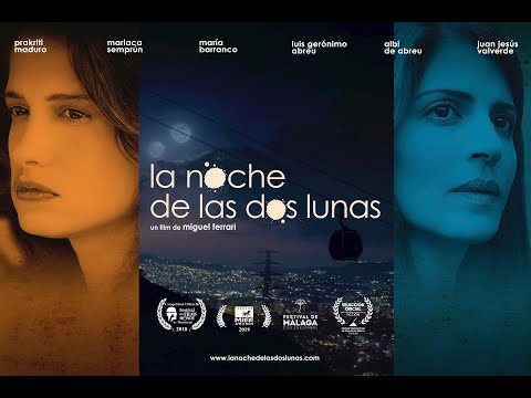 LA NOCHE DE LAS DOS LUNAS un film de Miguel Ferrari - TRAILER OFICIAL