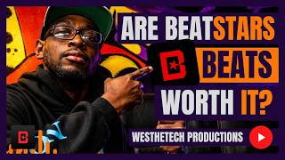 ARE BEATSTARS BEATS WORTH IT | MUSIC INDUSTRY TIPS
