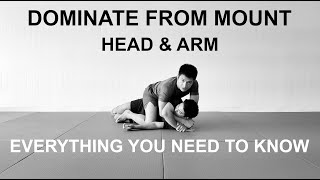 HEAD & ARM MOUNT MASTERCLASS: HOW TO ATTACK, ESCAPE & DOMINATE (GI / NO GI) #jiujitsu