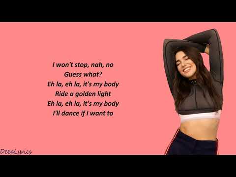 Dua Lipa - It's My Body (Lyrics)