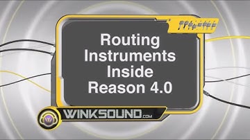 Propellerhead Reason: Routing Instruments | WinkSound