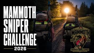 Mammoth Sniper Challenge 2026 | Official Film