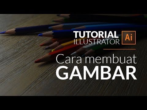 Tutorial Desain  Grafis  Cara Membuat Gambar  di Illustrator 