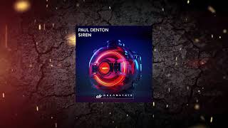 Paul Denton - Siren (Original Mix) [ Dreamstate Records ]