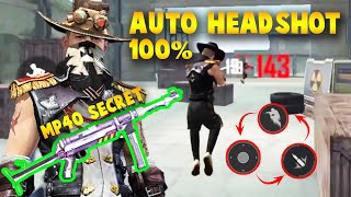 Free fire mp40 auto headshot trick ...