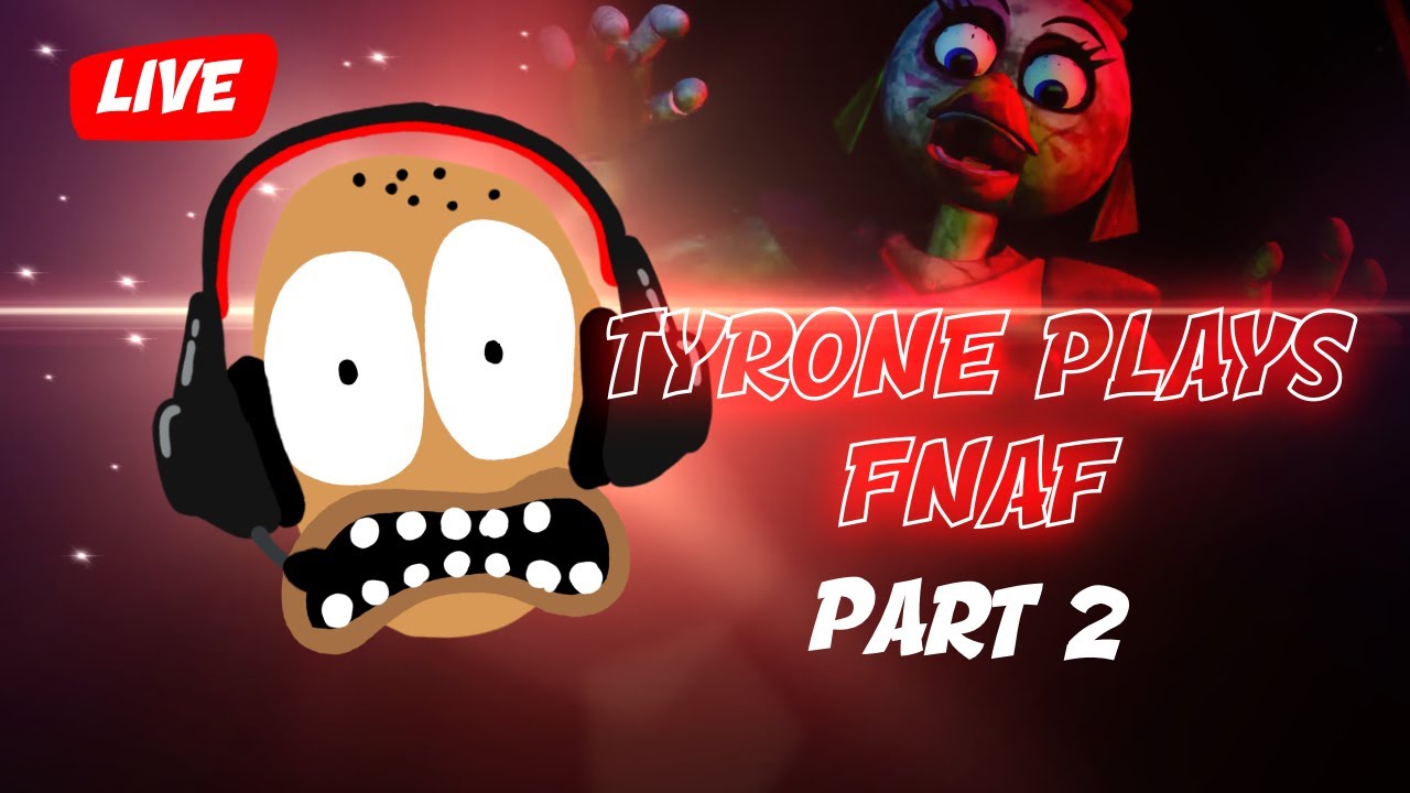 Tyrone Plays FNAF: Security Breach PART 2🎮🎮