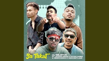 SA TAKUT (feat. Jacson Zeran, Toton Caribo, Hendri Endico, Innocentlams)
