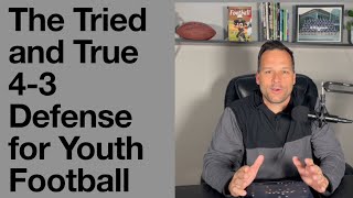 The Tried and True 4-3 Defense for Youth Football