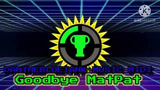 GOODBYE MATPAT, Tribute To The Game Theorist Himself