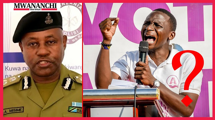 NONDO WA ACT- WAZALENDO ADAIWA KUTEKWA DAR NA GARI NYEUPE, POLISI YASEMA ...