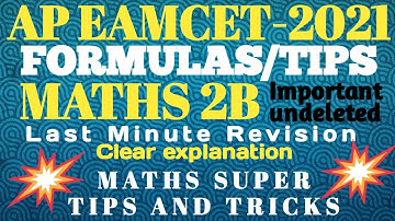 AP EAMCET-2021 FORMULAS/TIPS Maths 2B undeleted portion  @MATHSSUPERTIPSANDTRICKS