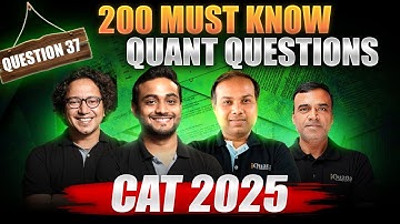 Q - 37 | Number System | CAT Quants Practice | 200 Most Important Quant Questions for CAT 2025
