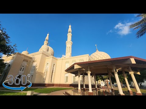 【VR 360°】【UAE 杜拜】散步 in 朱美拉清真寺 (Jumeirah Mosque)