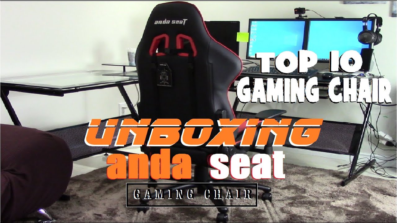Anda Seat Gaming Chair ◾Unboxing ◾Closer Look ◾TOP 10 Gaming Chair