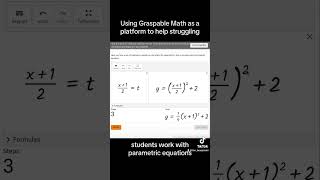 Using Graspable Math to work with Parametric Equations