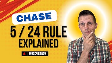 Chase 5 / 24 Application Rule explained