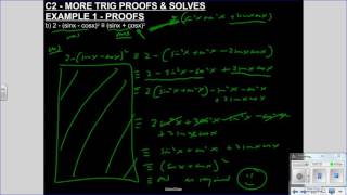C2 MORE TRIG PROOFS & SOLVES