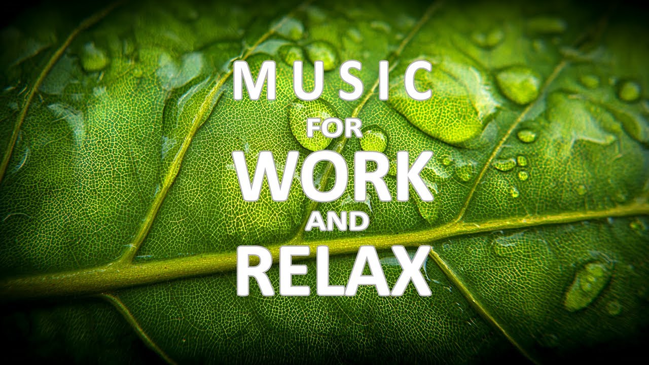 Background Music For Home and Work