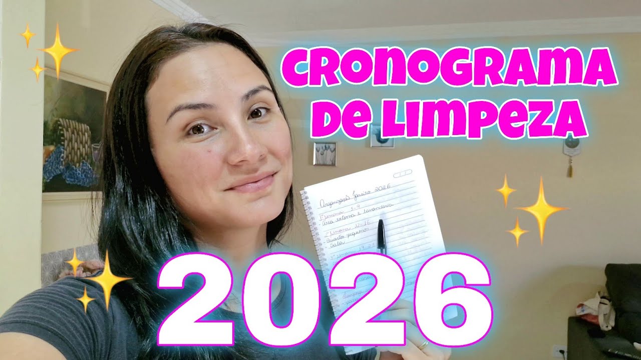 Cronograma de limpeza 2026 atualizado