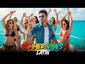 Summer Vibes Latin 2026 Electro Latin Pop X Reggaeton X Dancehall Mix Vol 76