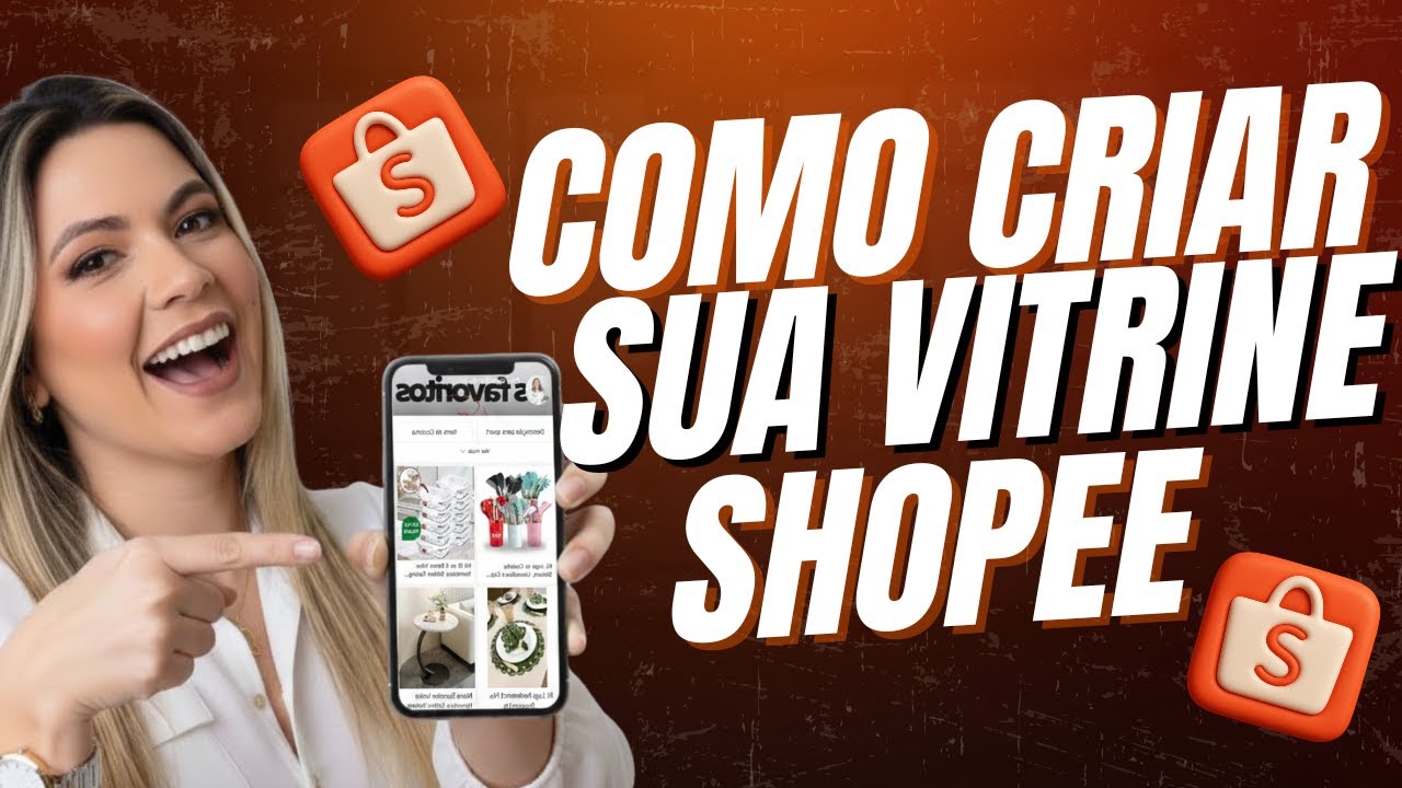 AFILIADO SHOPEE: Como Montar Sua Vitrine e Transformar Seu Perfil em Uma Máquina de Vendas
