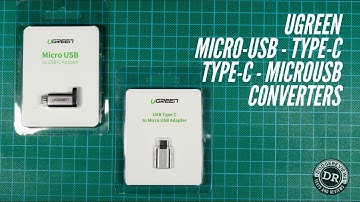 Ugreen micro-usb-Type-C & Type-C-micro-usb converters (Discord submission)