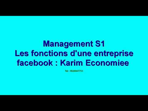 Management S1 : les fonctions d&rsquo;une Entreprise