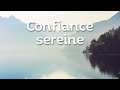 Confiance sereine  jacques dernelle