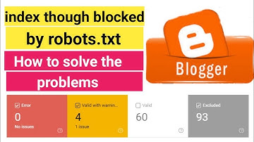 index though blocked by robots.txt | how to fix the problem on blogger