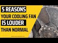 5 Reasons Why Your Car Cooling Fan Is Louder Than It Should Be
