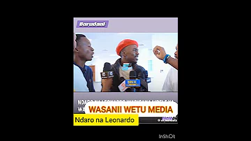 UGOMVI WA NDARO NA LEONARDO MBELE YA WAANDISHI WA HABARI 