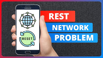 Fix Connection issues: How to Reset Network Settings on Samsung phone