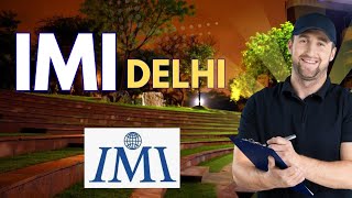 IMI New Delhi | Fees, Placements, Courses, Cutoff &amp; Admission Process #mba360 #imidelhi
