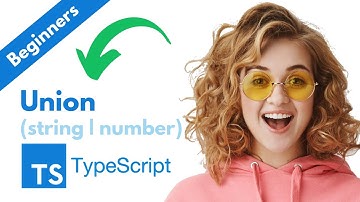 Typescript - Union Types