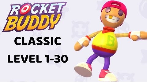 Rocket Buddy - Gameplay Walkthrough Classic Level 1-30