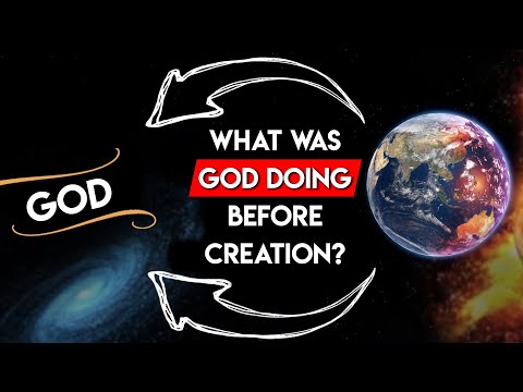 What Was God (Allah) Doing Before Creation?