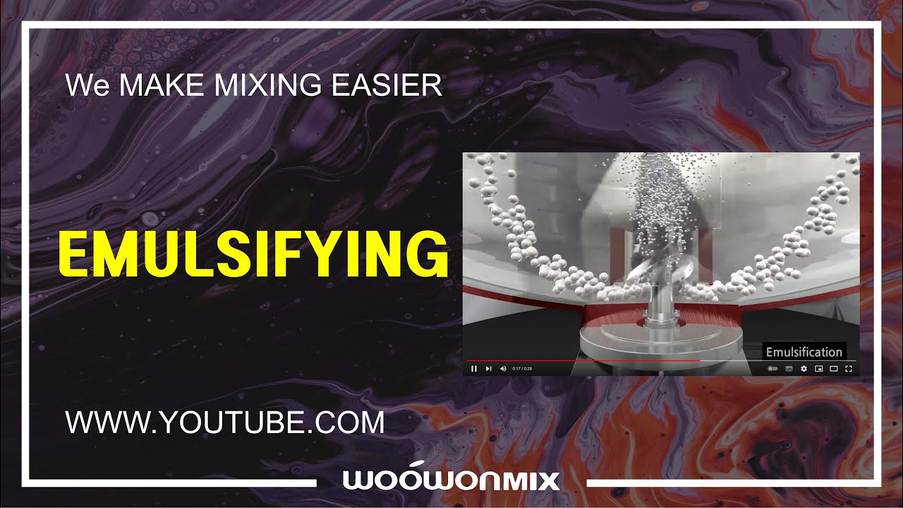 WOOWON MIX  -  Emulsifying