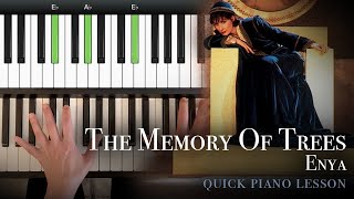 “The Memory of Trees” by Enya - Piano Tutorial