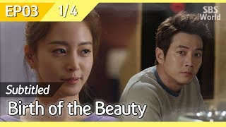 [CC/FULL] Birth of the Beauty EP03 (1/4) | 미녀의탄생