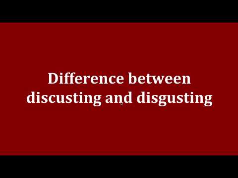 Difference between discusting and disgusting