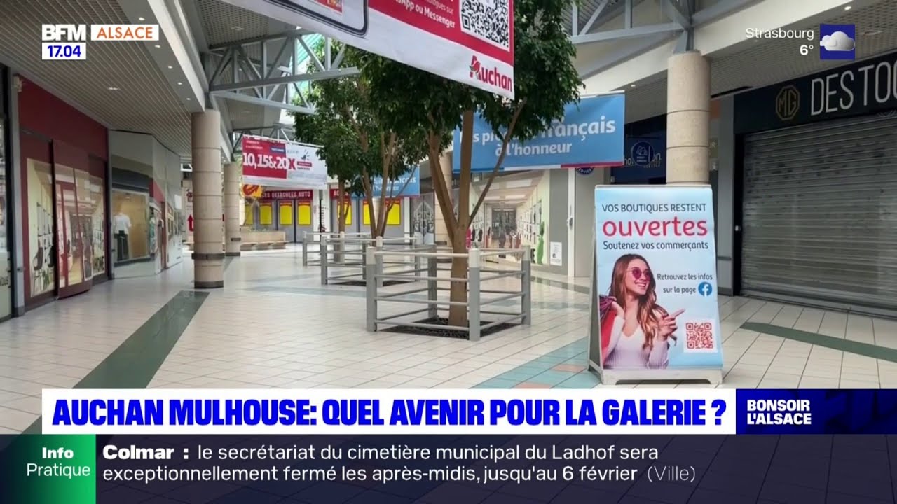 Auchan à Mulhouse quel avenir pour la galerie? YouTube