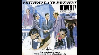 Heaven 17 -- 'Geisha Boys and Temple Girls'