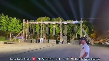 Nhạc Phê, Khách Nhảy luôn. Demo âm thanh LX acoustic tại Lào Cai. Lh: 0965953233