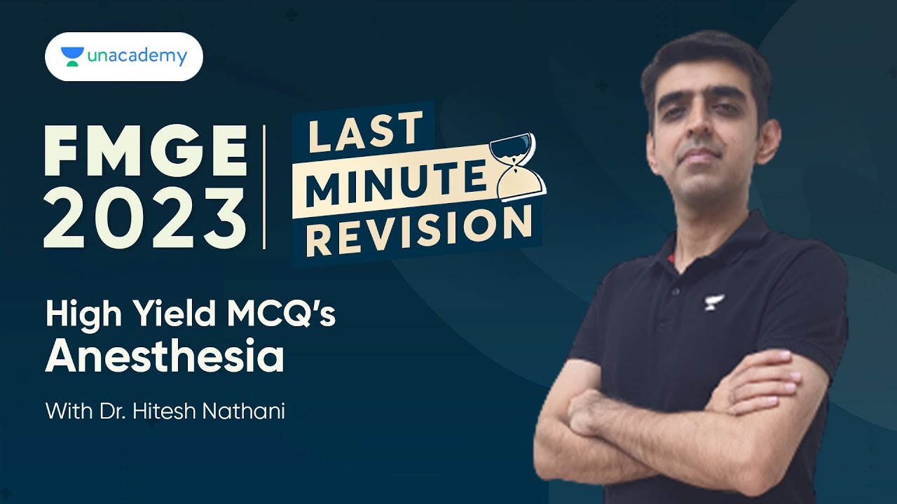 FMGE Last Minute Revision High Yield Anesthesia MCQ s Dr Hitesh fmge-last-minute-revision-high-yield-anesthesia-mcq-s-dr-hitesh